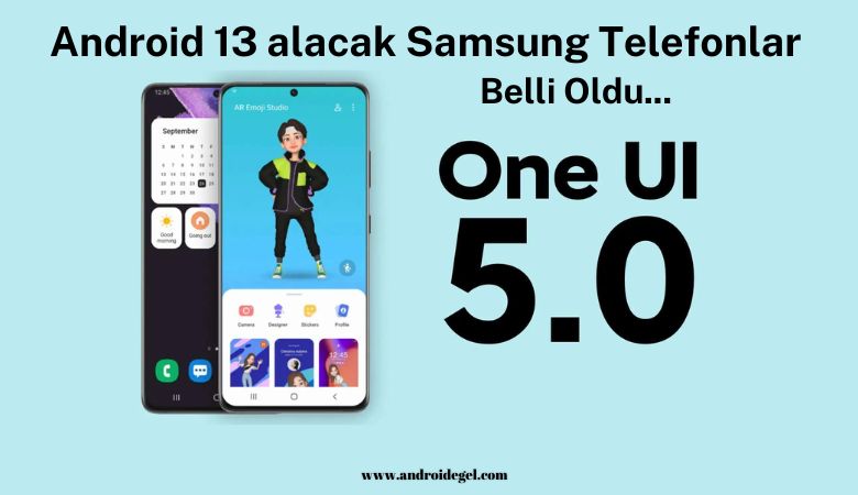 Android 13 alacak Samsung Telefonlar 1 Android 13 alacak Samsung Telefonlar