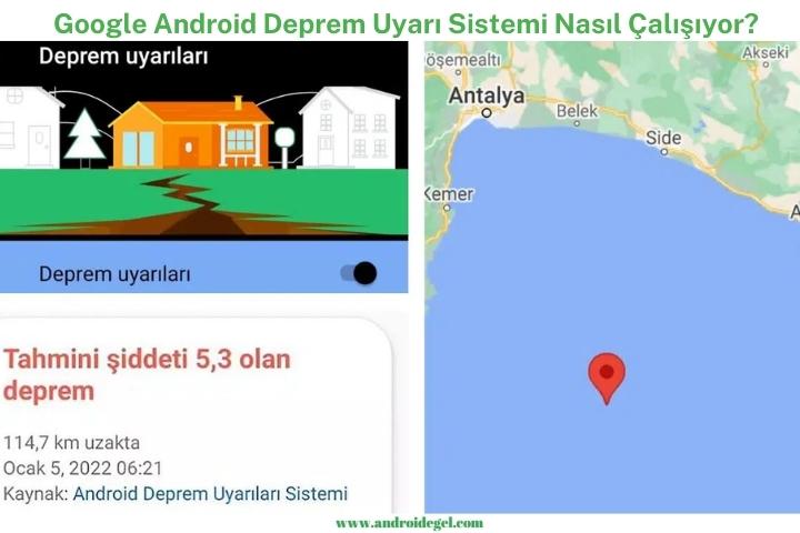 Google Android Deprem Uyarı Sistemi Nedir, Nasıl Kullanılır? 4 Android Deprem Uyarı Sistemi