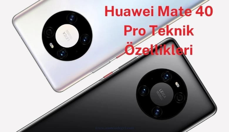 Huawei Mate 40 Pro Teknik Özellikleri 1 Huawei Mate 40 Pro Teknik Özellikleri