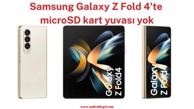 Samsung Galaxy Z Fold 4'te microSD kart yuvası yok 13 Samsung Galaxy Z Fold 4'te microSD kart desteğinden mahrum kaldı