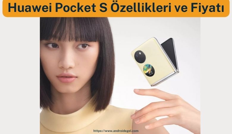 Huawei Pocket S Özellikleri ve Fiyatı 1 huawei pocket s ozellikleri