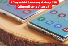 Samsung Galaxy S10 Guncelleme Alacak
