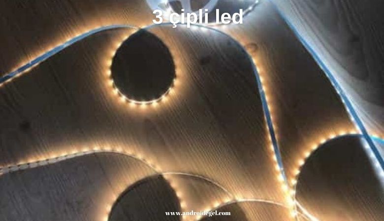 3 Çipli Led 1 3 cip serit led