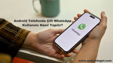 Android Telefonda Çift WhatsApp Kullanımı Nasıl Yapılır? 1 Android Telefonda Çift WhatsApp Kullanımı Nasıl Yapılır