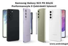 Samsung Galaxy S23 Fe Güçlü Performansıyla 9 Çekirdekli İşlemci!