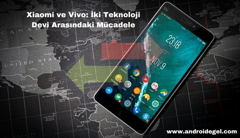 Xiaomi ve Vivo: İki Teknoloji Devi Arasındaki Mücadele 1 Xiaomi ve Vivo İki Teknoloji Devi Arasındaki Mücadele